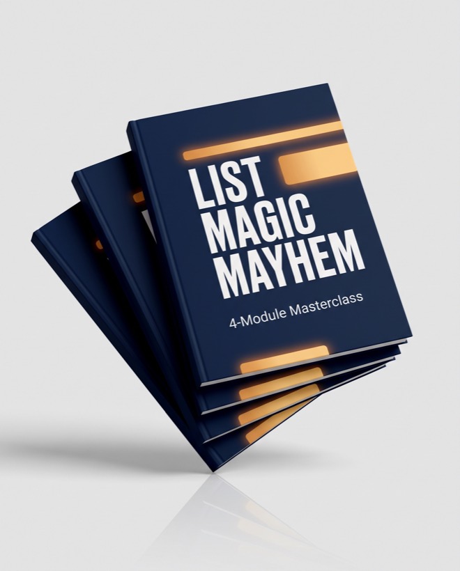 List Magic Mayhem 4-module masterclass